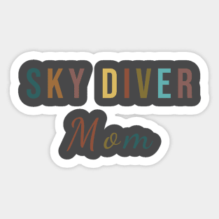 Sky diver mom Sticker